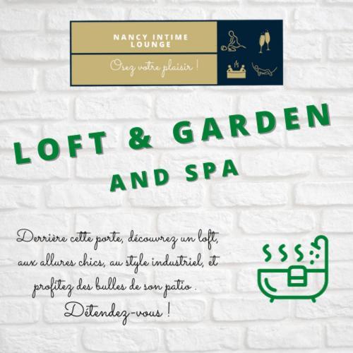 Suite Le Loft & Garden Et Spa By Nancyintimelounge Zewnętrze zdjęcie